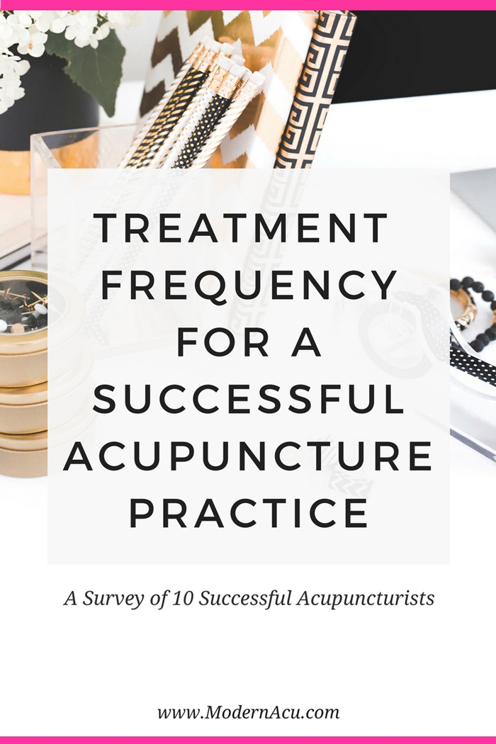 How often should you treat your acupuncture patients for the best results? I asked 10 experts. Here's what they said: